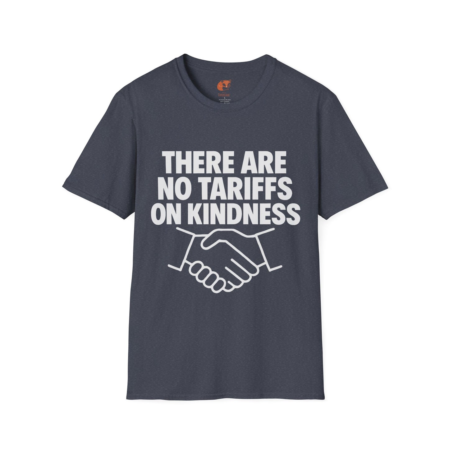 Tariffs on Kindness T-Shirt