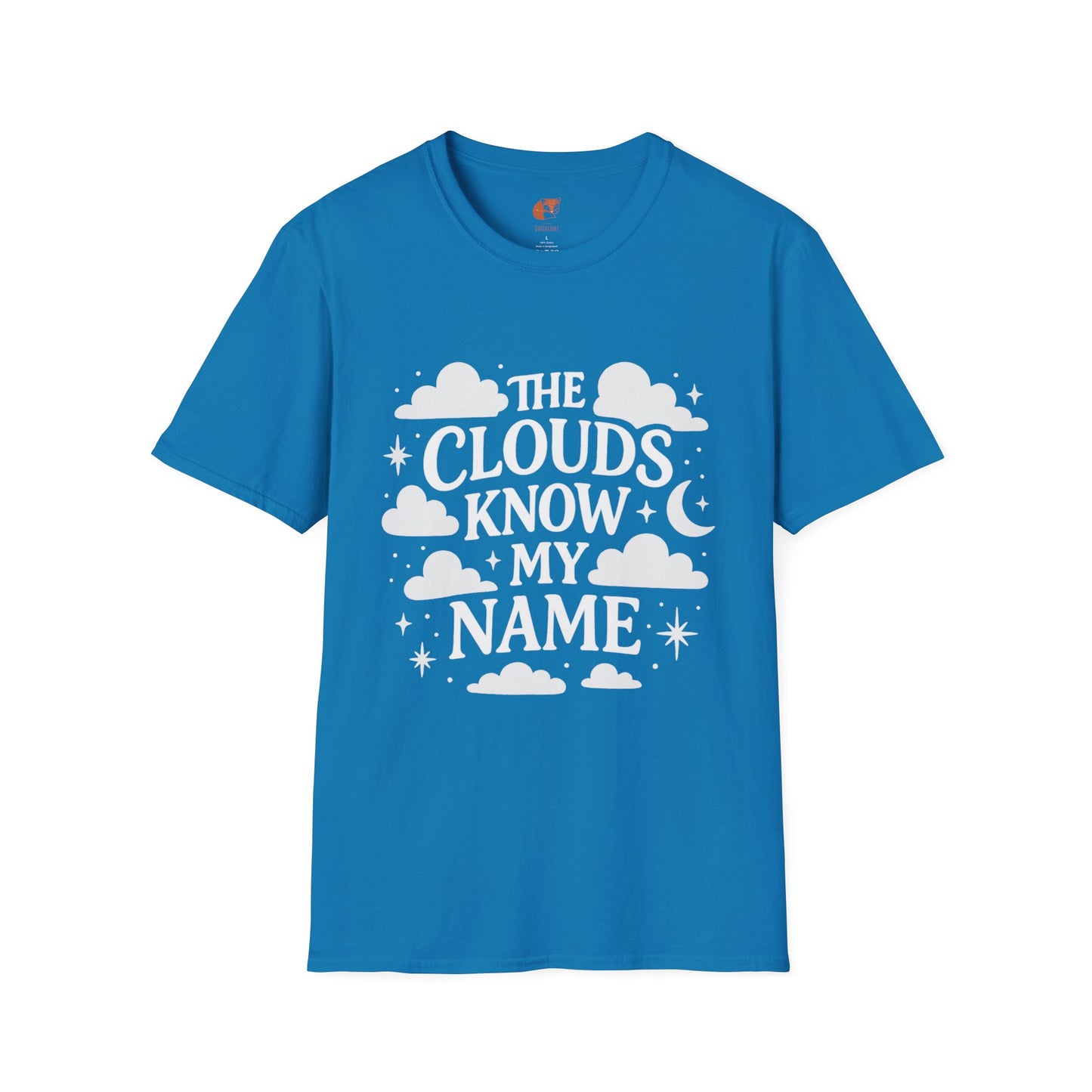 Clouds Know My Name T-Shirt