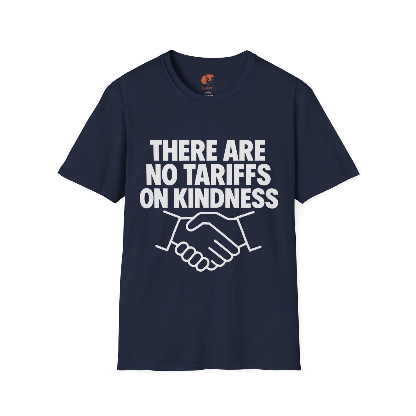 Tariffs on Kindness T-Shirt