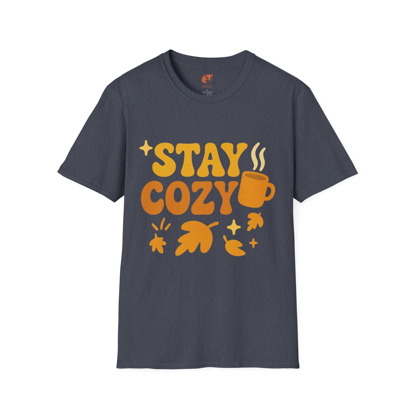 Stay Cozy T-Shirt