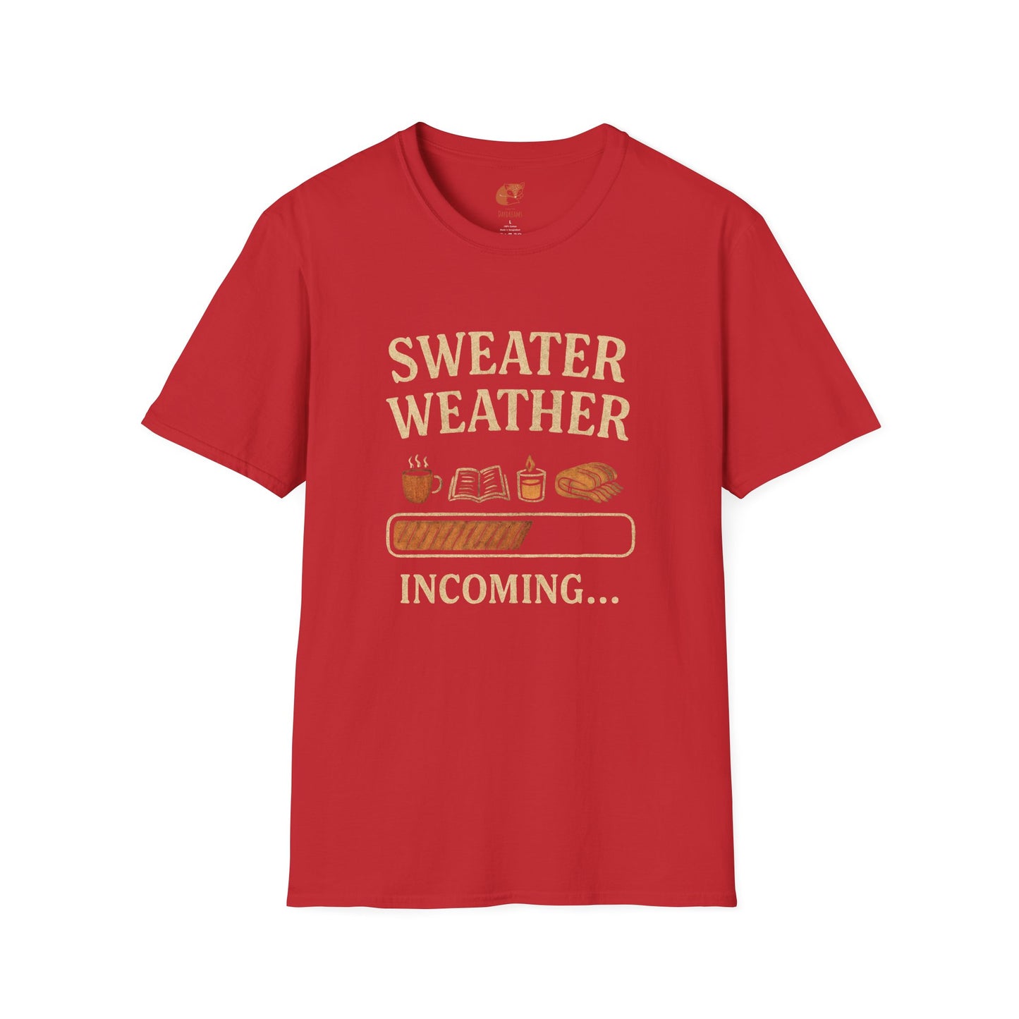 Sweater Weather Incoming T-Shirt