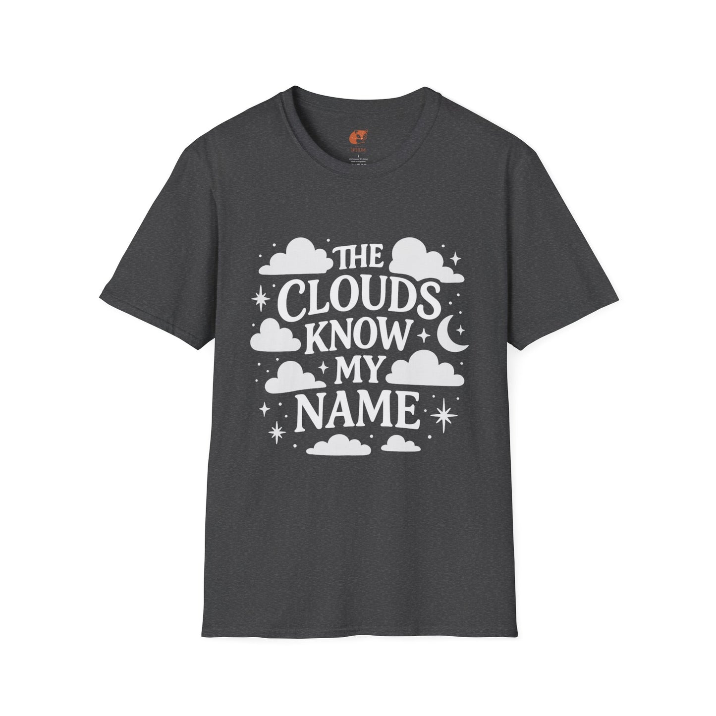 Clouds Know My Name T-Shirt