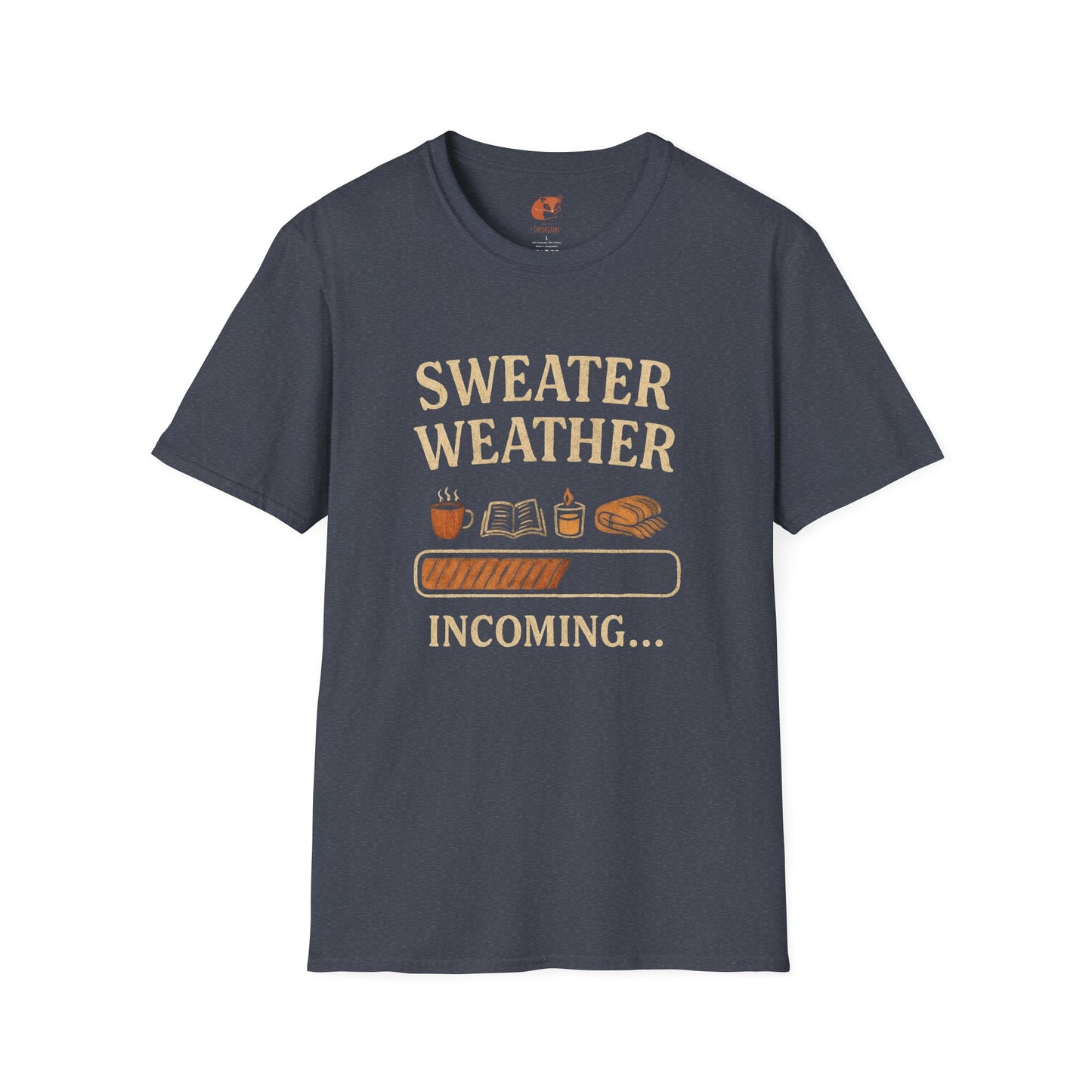 Sweater Weather Incoming T-Shirt
