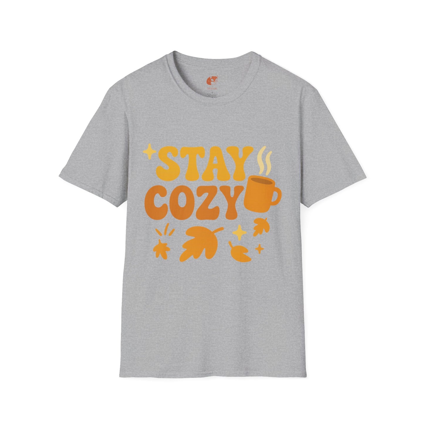 Stay Cozy T-Shirt