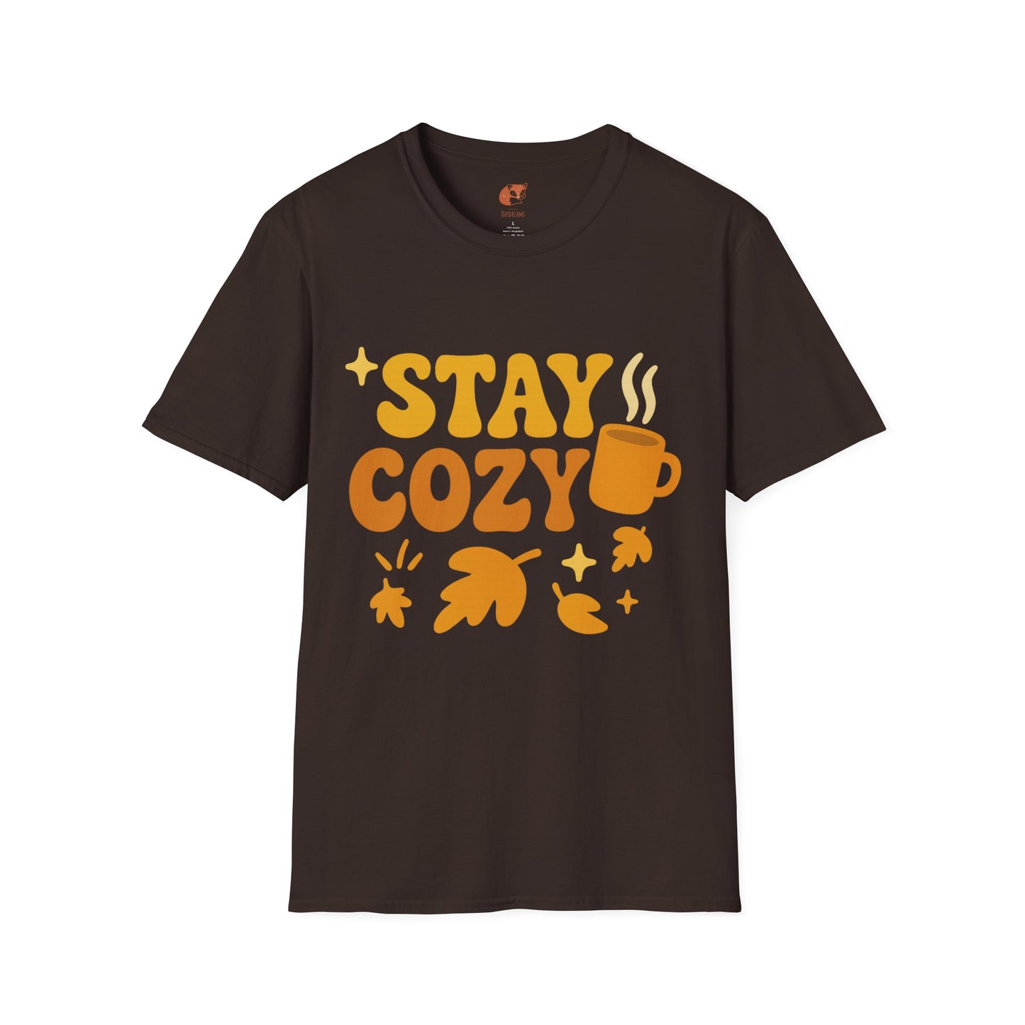 Stay Cozy T-Shirt
