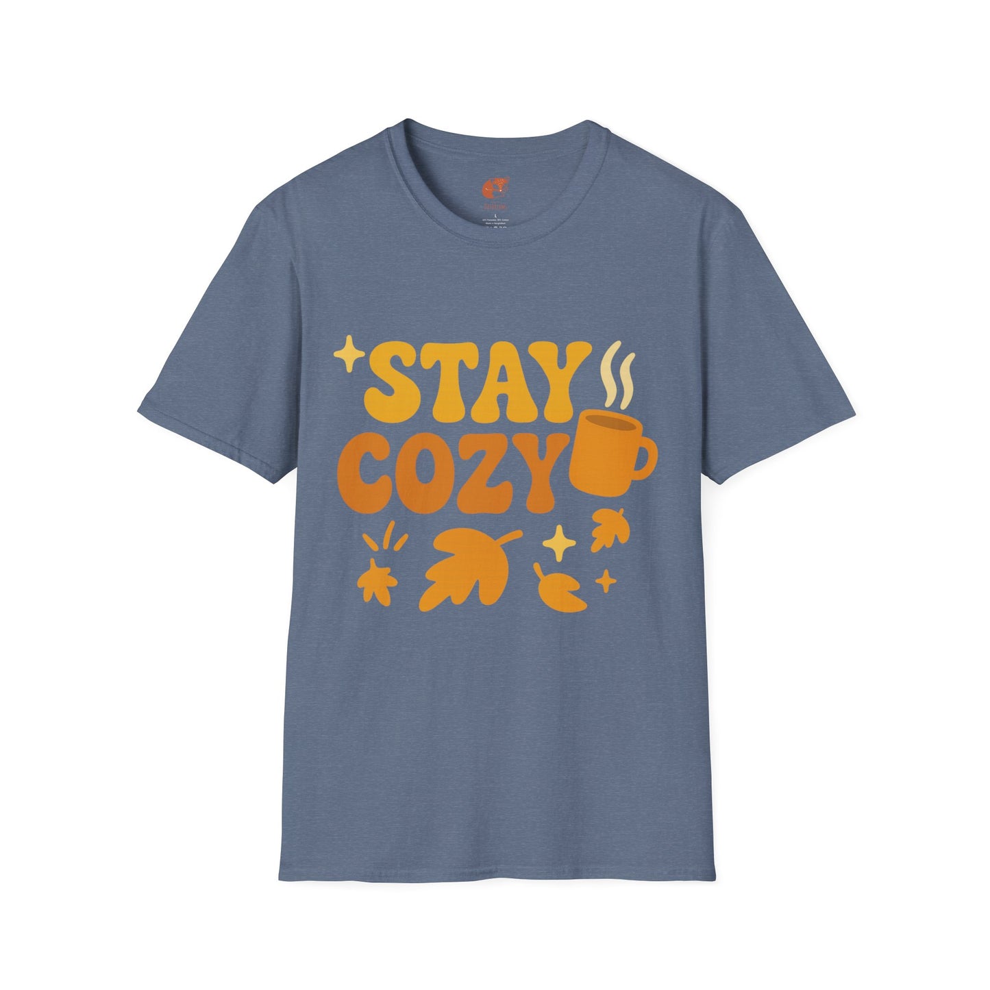 Stay Cozy T-Shirt