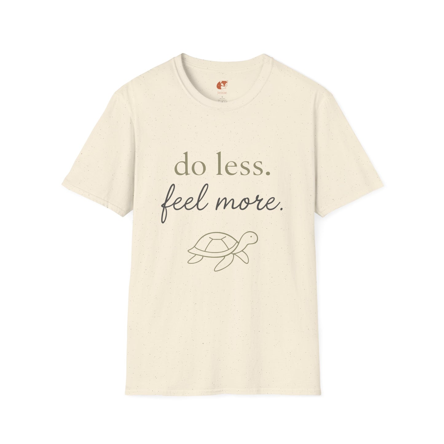 Feel More T-Shirt