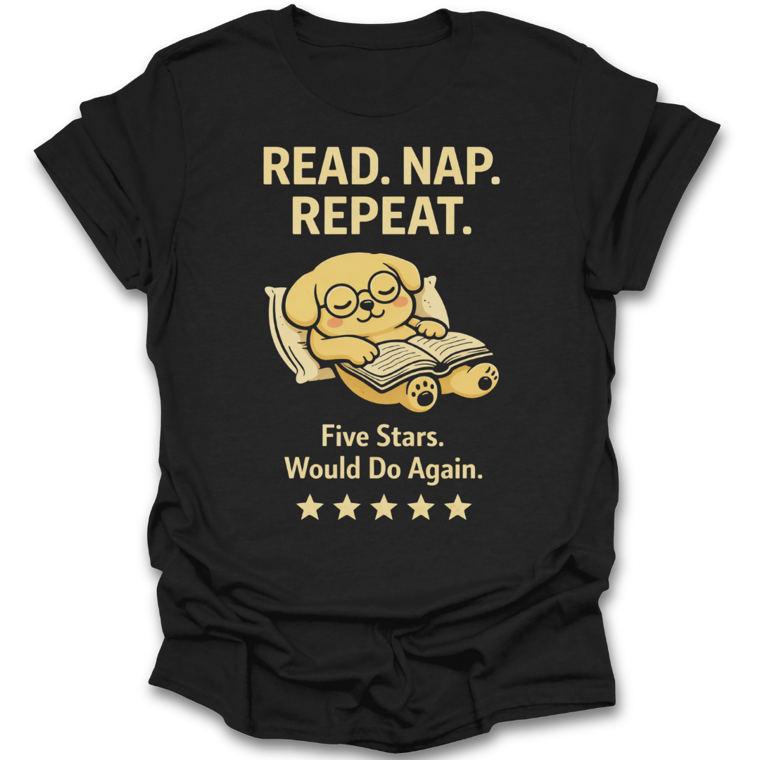 Black t-shirt with a graphic of a dog reading a book and text 'Read. Nap. Repeat.' on a white background. funny book reading literary t shirt