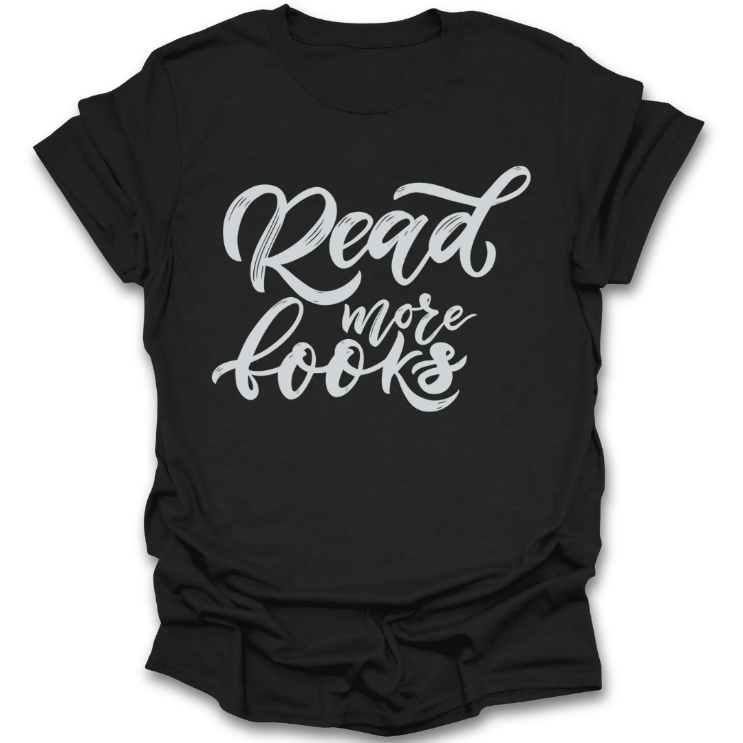 Black t-shirt with 'Read more books' text on a white background literary t shirt