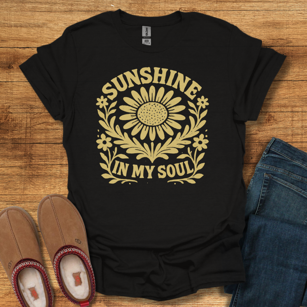 Sunshine in My Soul T-Shirt