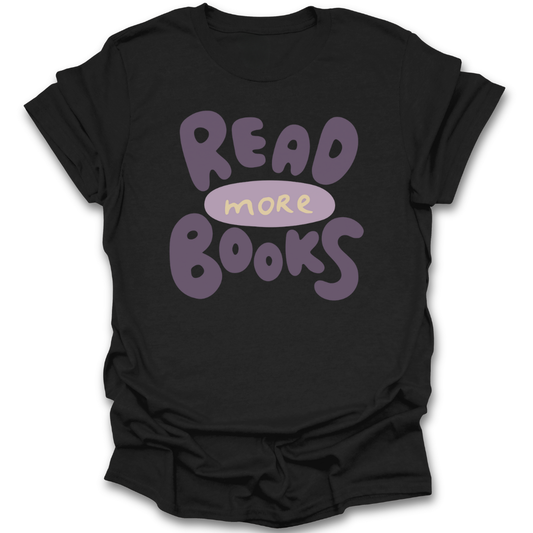 Black t-shirt with 'Read More Books' text in purple and yellow on a white background book reading literary t shirt