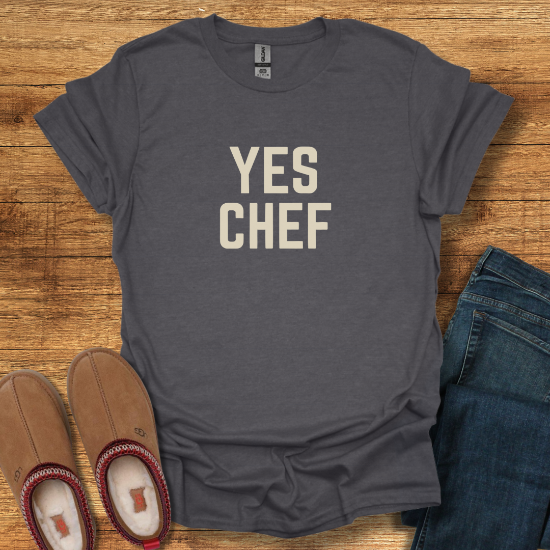 Yes Chef T-Shirt