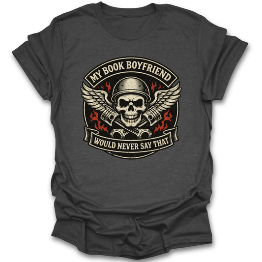 Dark gray t-shirt with skull graphic and text on a white background mc romance funny book reading literary t shirt