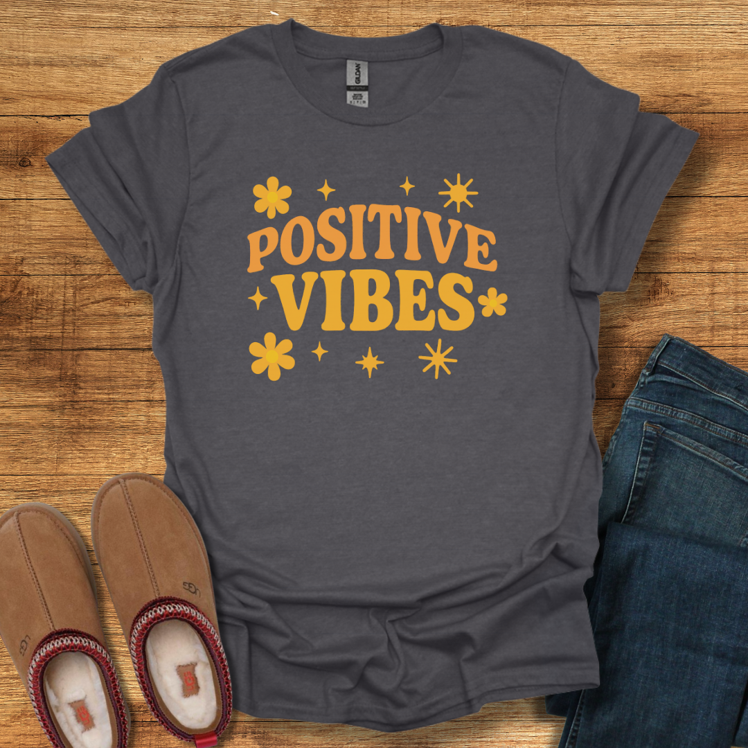 Positive Vibes T-Shirt