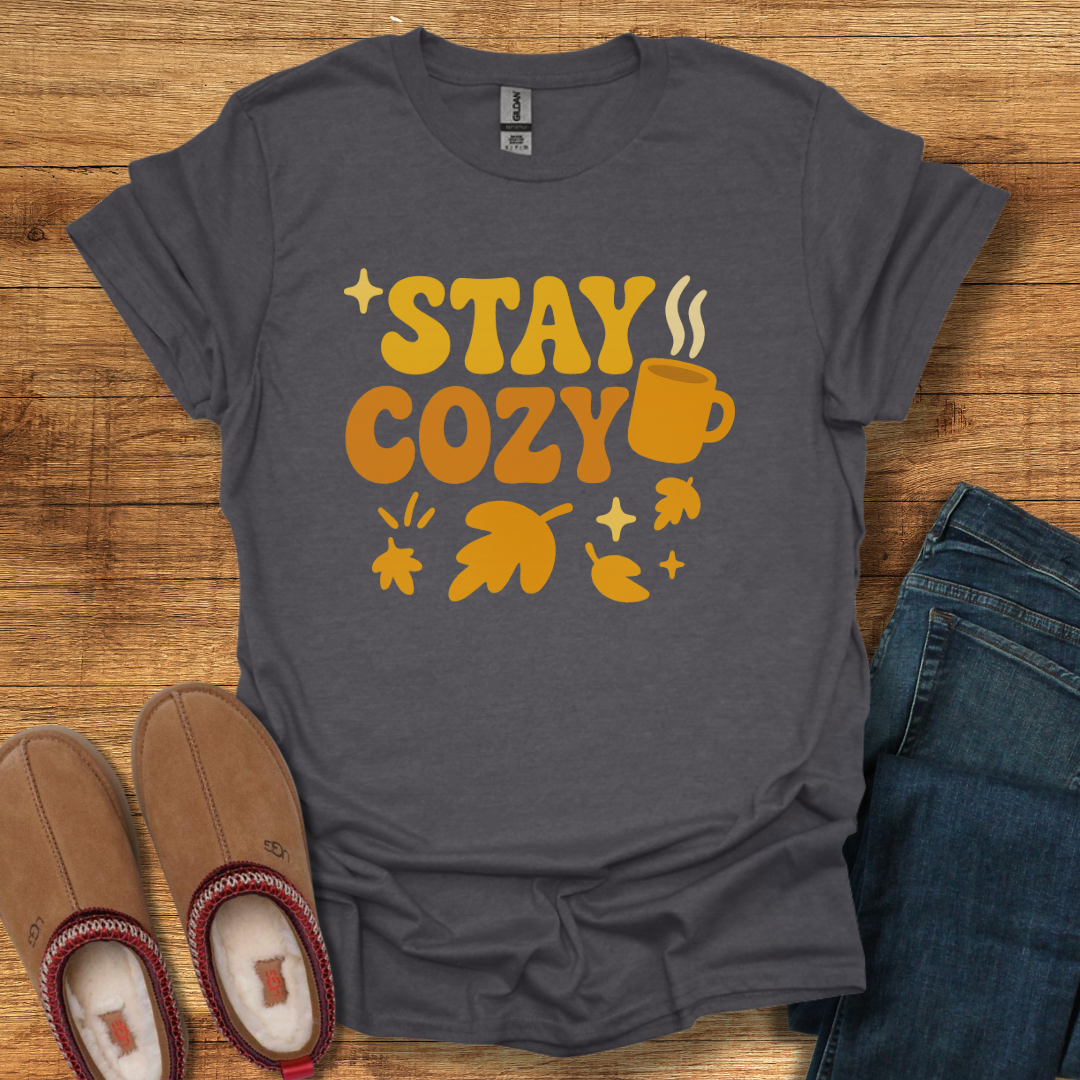 Stay Cozy T-Shirt
