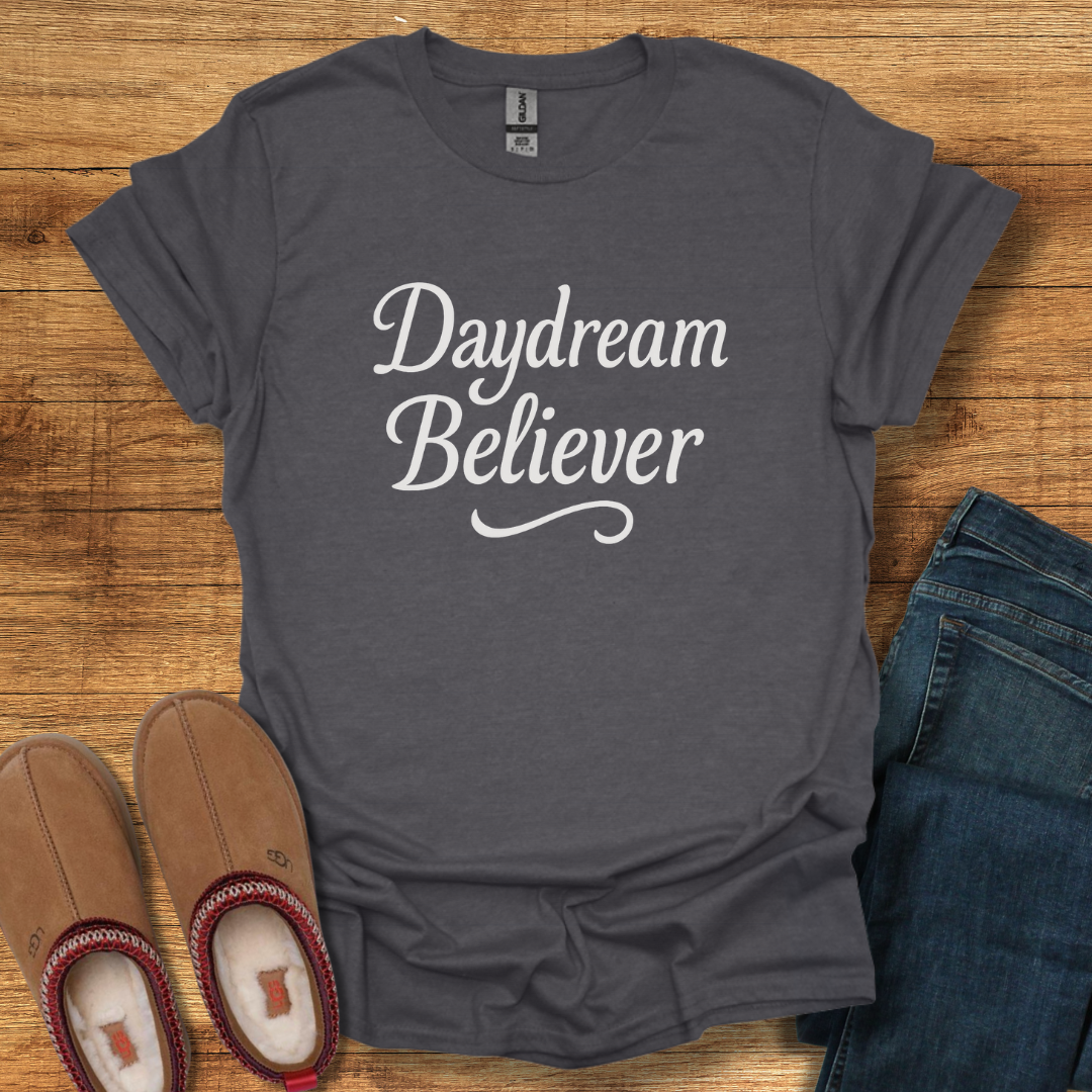 Daydream Believer T-Shirt
