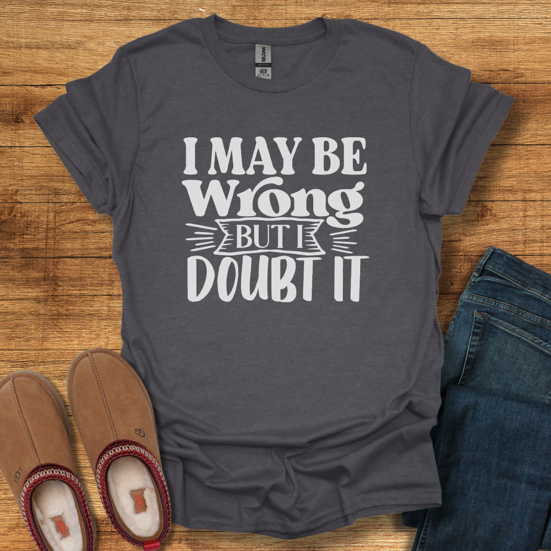 Doubt T-Shirt