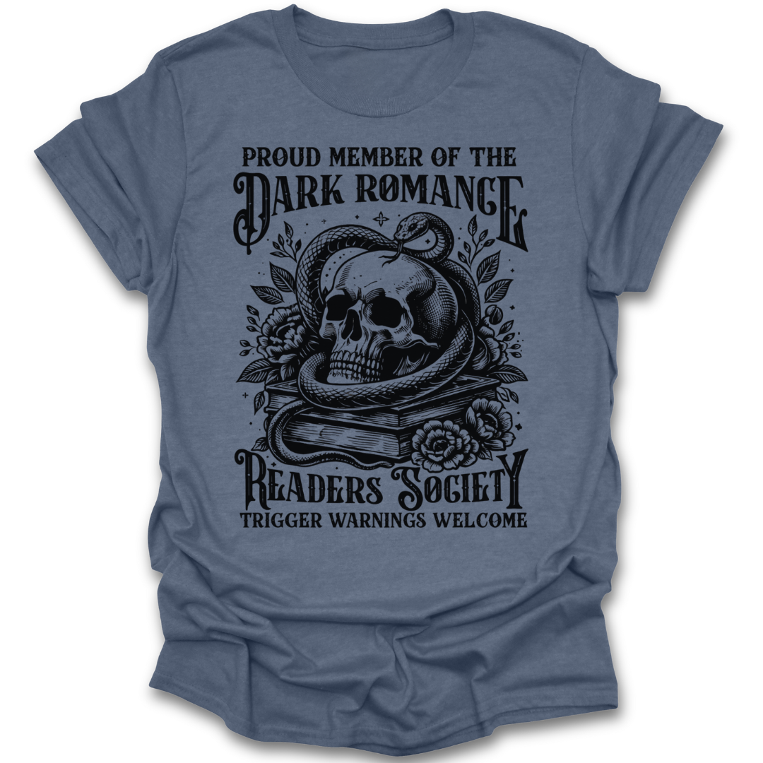 Blue t-shirt with black graphic design and text on a white background dark romance funny book reading literary t shirt