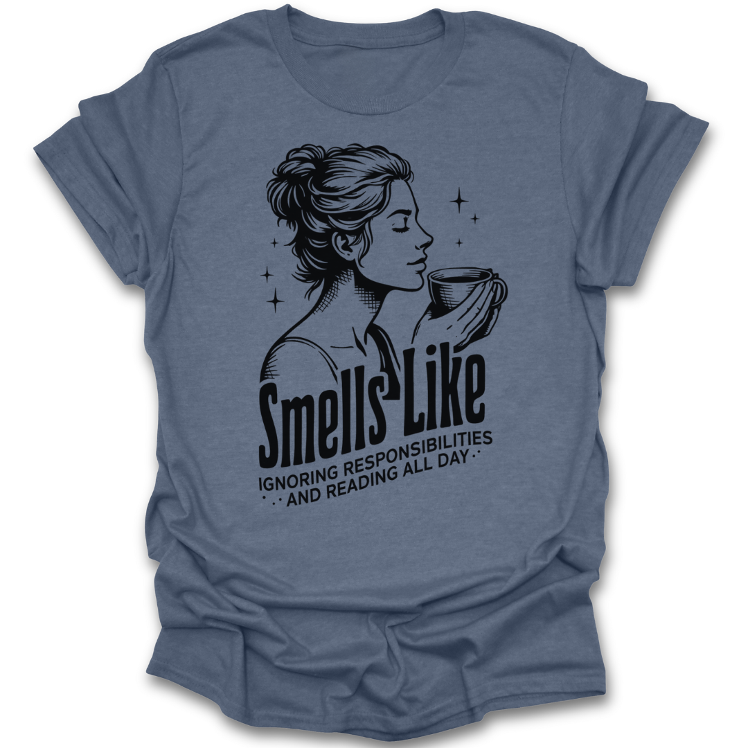 Blue t-shirt with a graphic of a woman holding a cup and text on a white background funny book reading literary t shirt