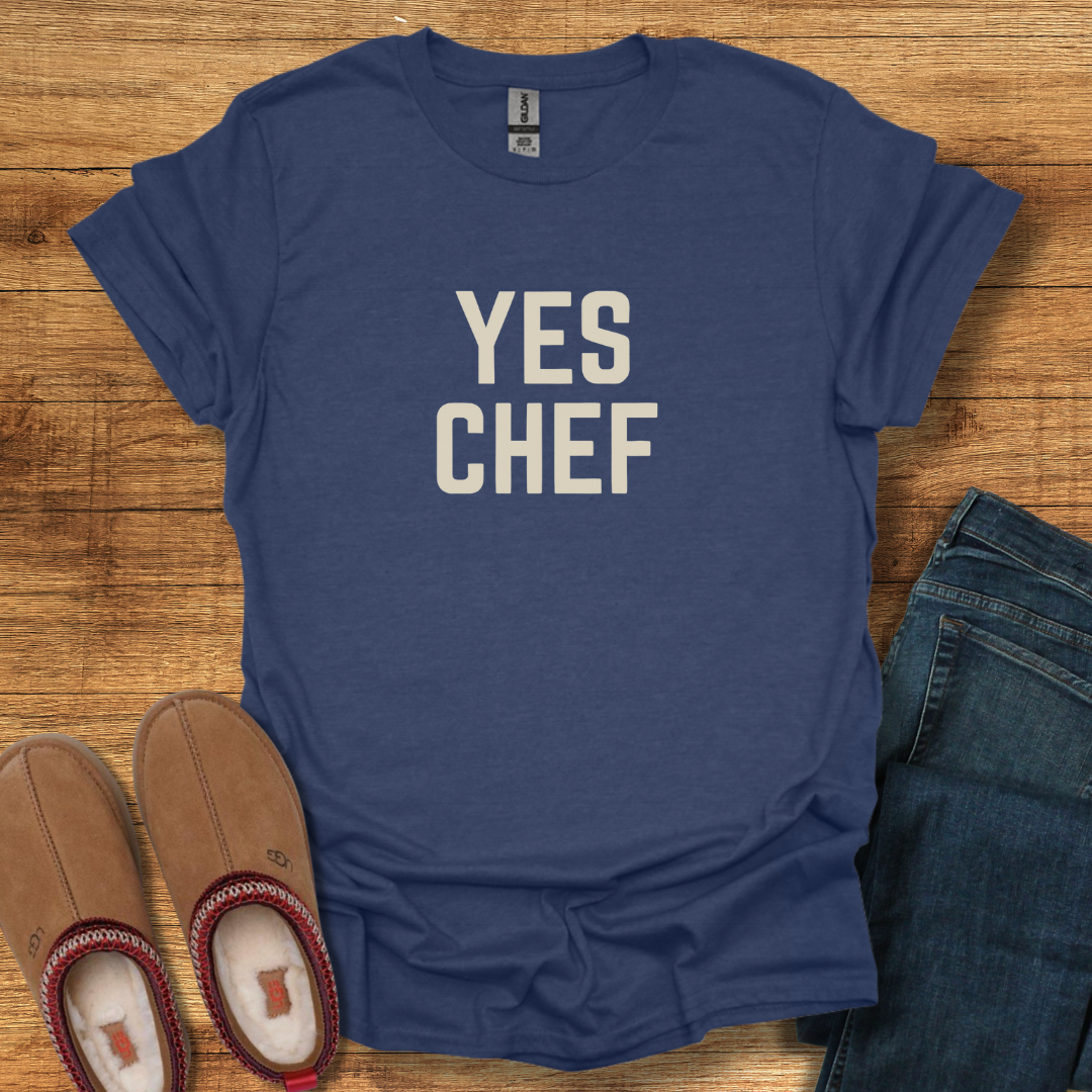 Yes Chef T-Shirt