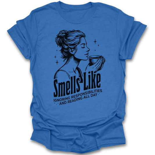 Blue t-shirt with a graphic of a woman holding a cup and text on a white background funny book reading literary t shirt