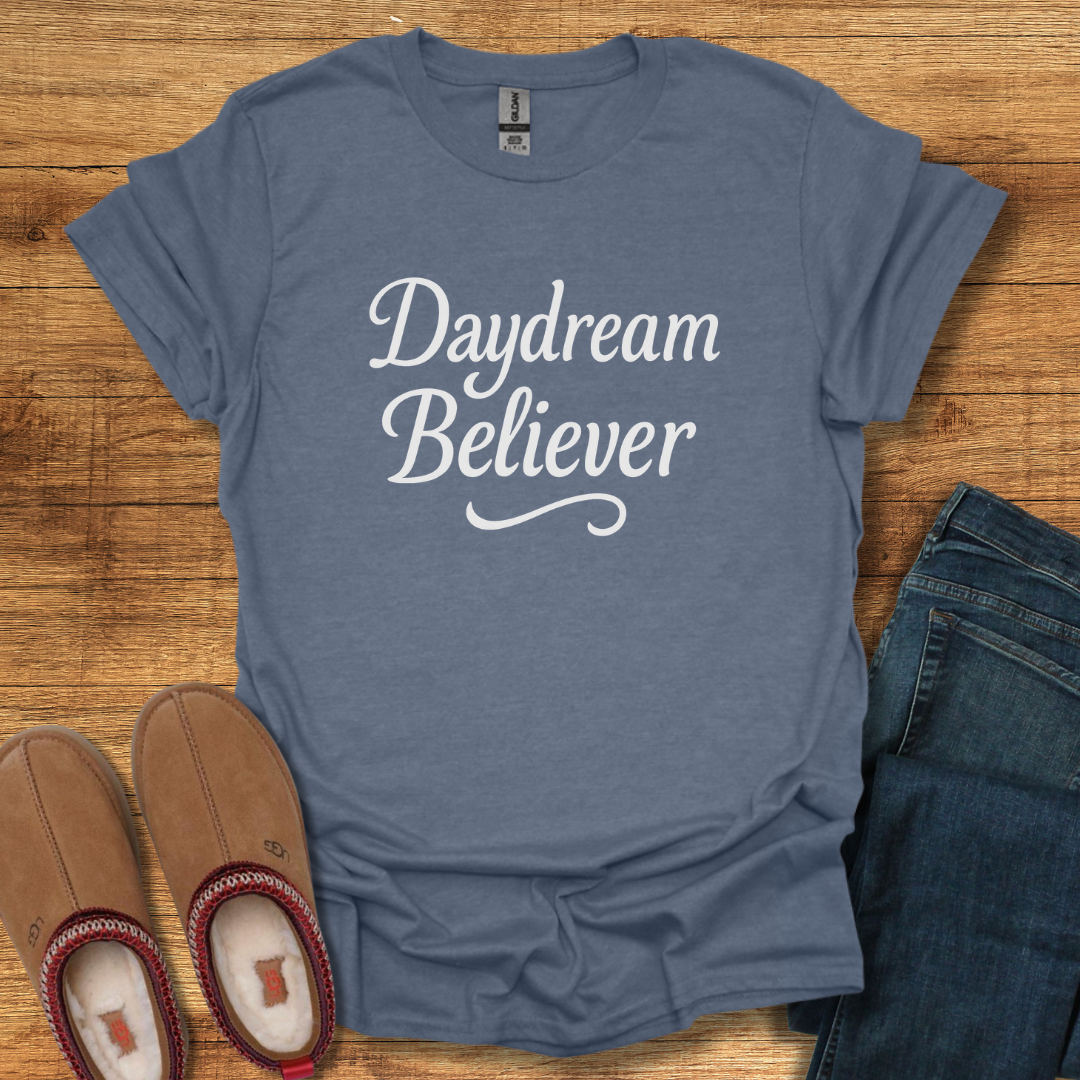 Daydream Believer T-Shirt
