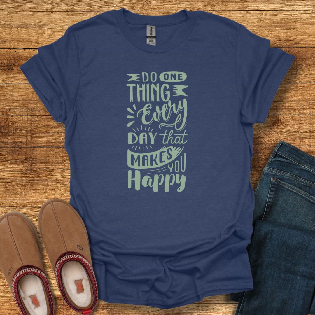 Do One Thing T-Shirt