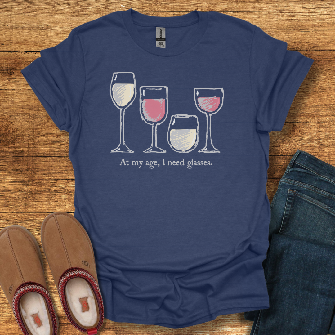 Need Glasses T-Shirt