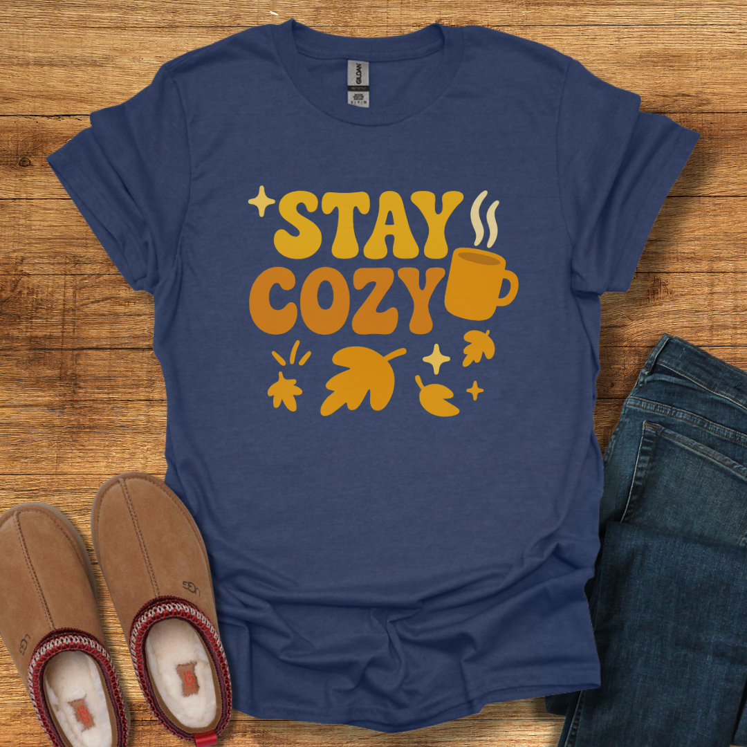 Stay Cozy T-Shirt