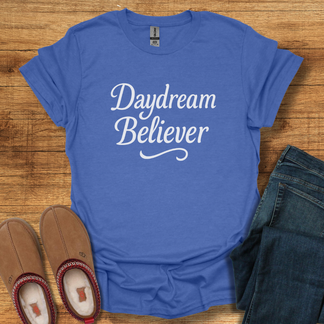 Daydream Believer T-Shirt