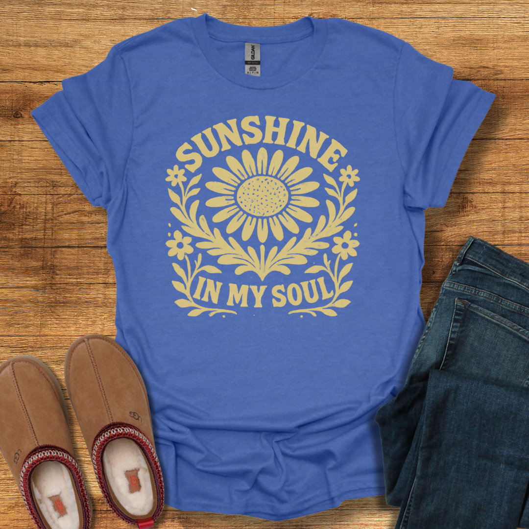 Sunshine in My Soul T-Shirt