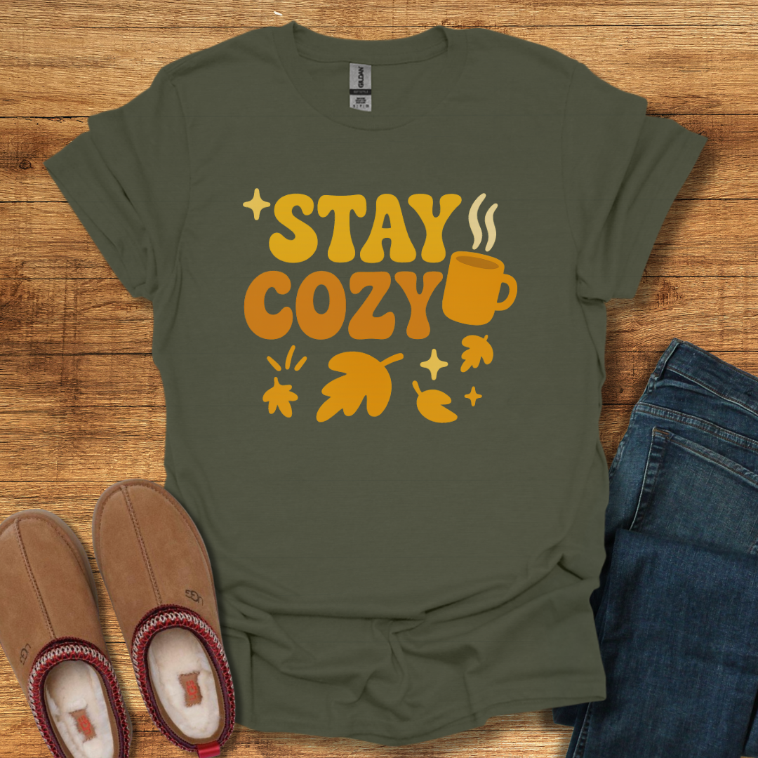 Stay Cozy T-Shirt