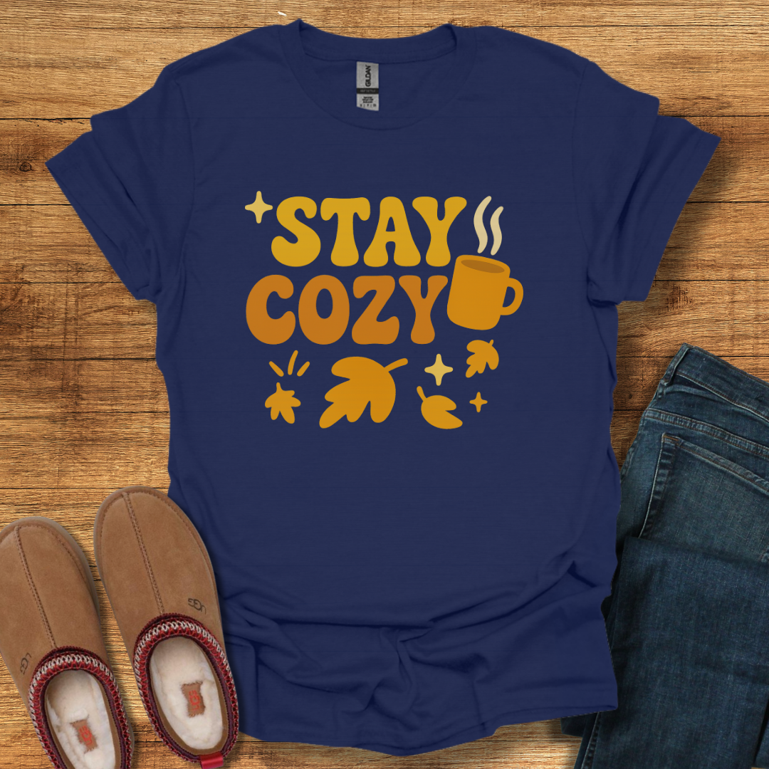 Stay Cozy T-Shirt