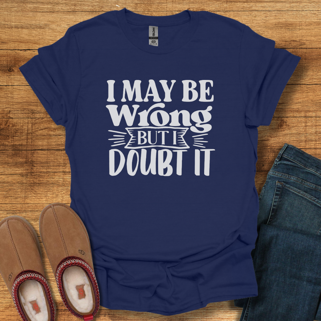 Doubt T-Shirt