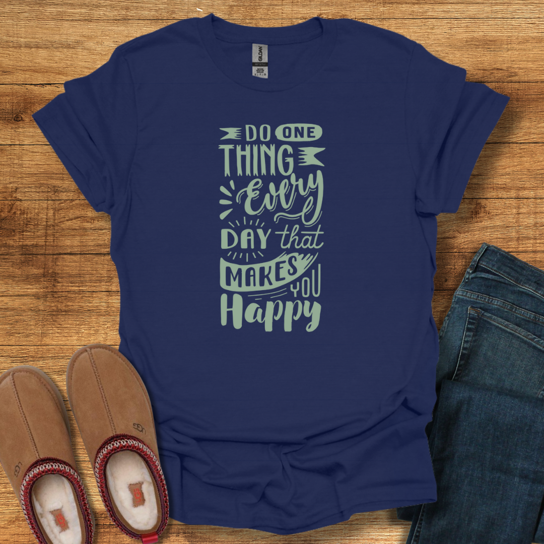 Do One Thing T-Shirt