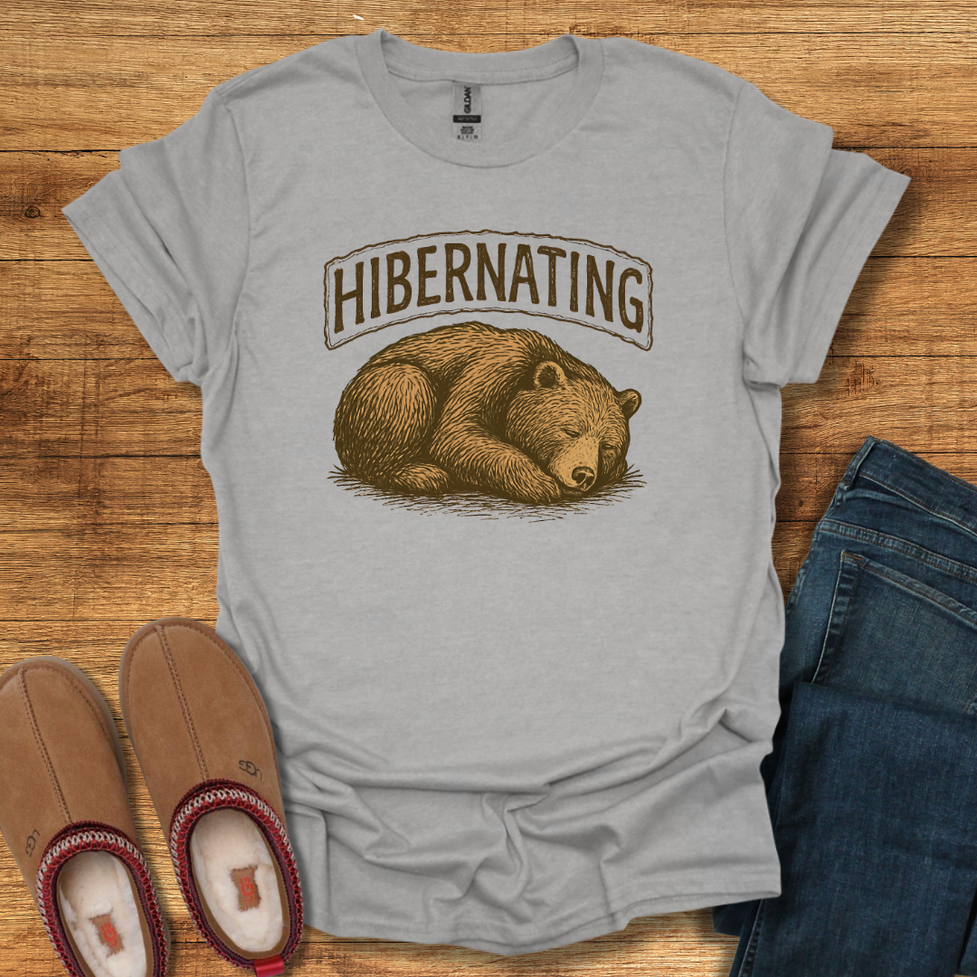 Hibernating T-Shirt