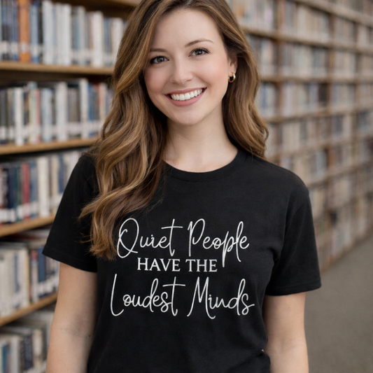 Quiet People Loudest Minds