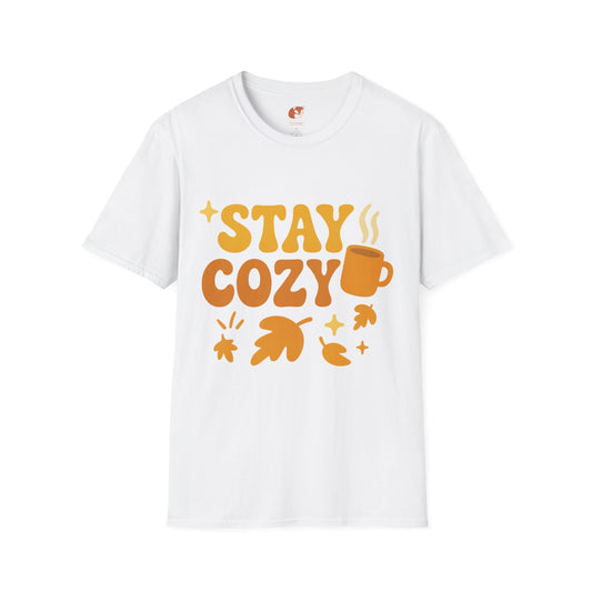 Stay Cozy T-Shirt