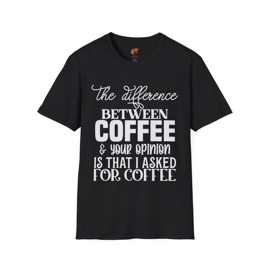 Coffee Opinion T-Shirt