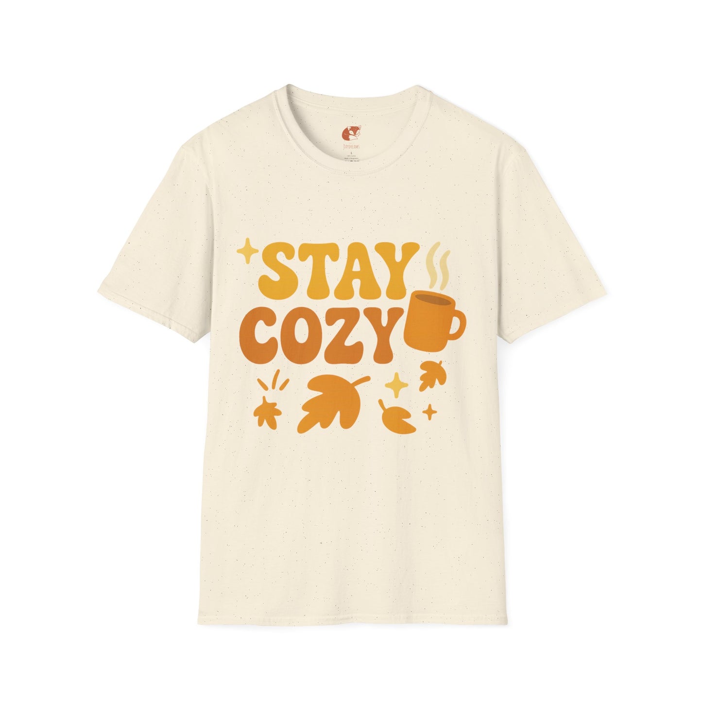 Stay Cozy T-Shirt