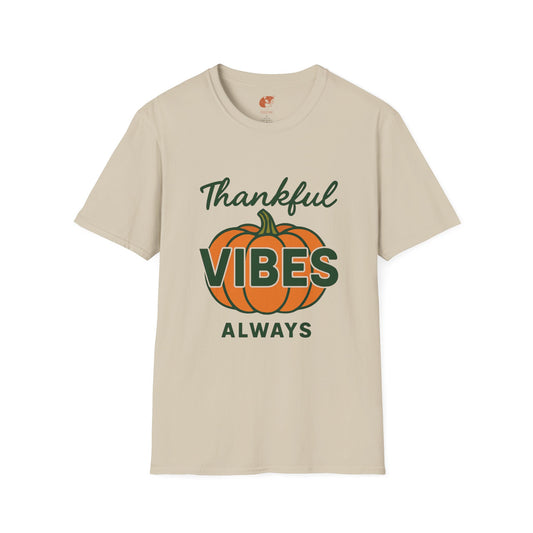 Thankful Vibes T-Shirt