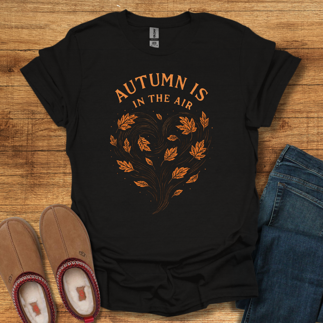 Autumn Is in the Air T-Shirt