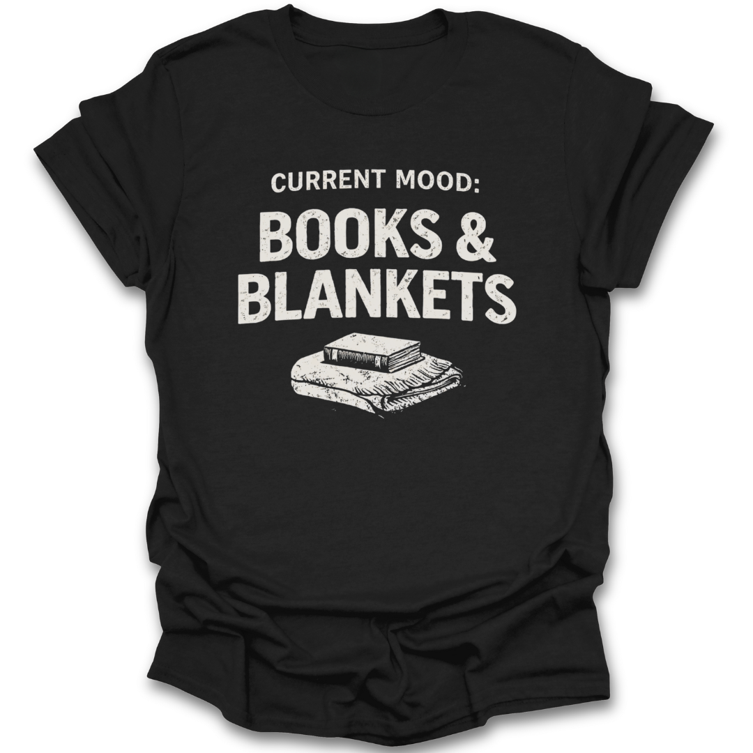 Black t-shirt with 'Current Mood: Books & Blankets' text and graphic on a white background funny book reading literary t shirt