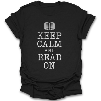 Black t-shirt with 'Keep Calm and Read On' text and book icon on a white background funny book reading literary t shirt