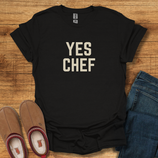 Yes Chef T-Shirt