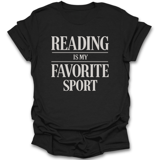 Black t-shirt with 'READING IS MY FAVORITE SPORT' text on a white background funny book reading literary t shirt