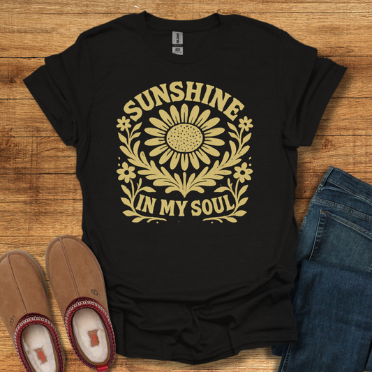 Sunshine in My Soul T-Shirt
