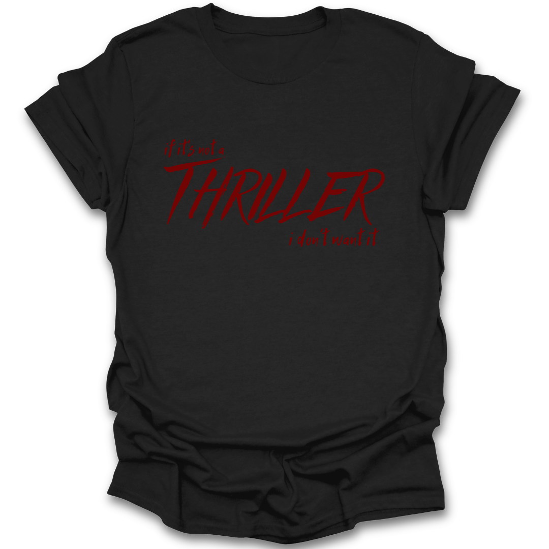 Black t-shirt with red text 'Thriller' on a white background funny book reading literary t shirt