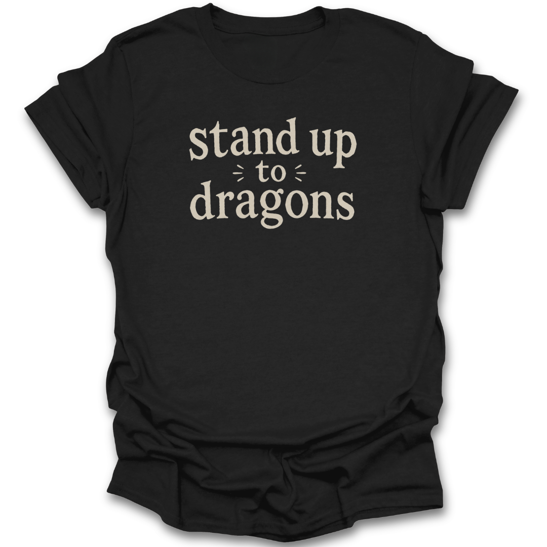 Stand Up to Dragons