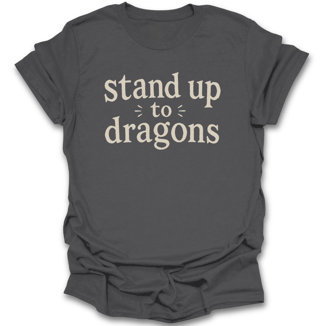 Stand Up to Dragons